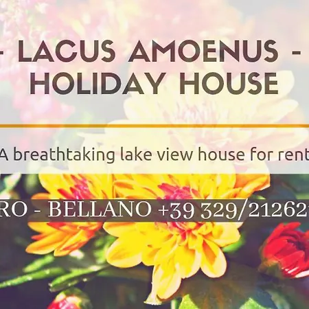 Lacus Amoenus Casa Vacanze * Bellano